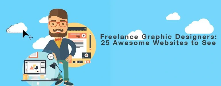Freelance Graphic Designers: 25 Awesome Websites to Check Out