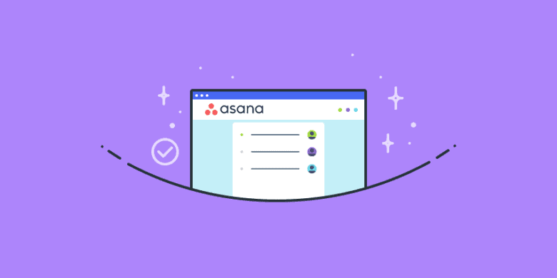 How to Use Asana for Project Management: The Complete Guide