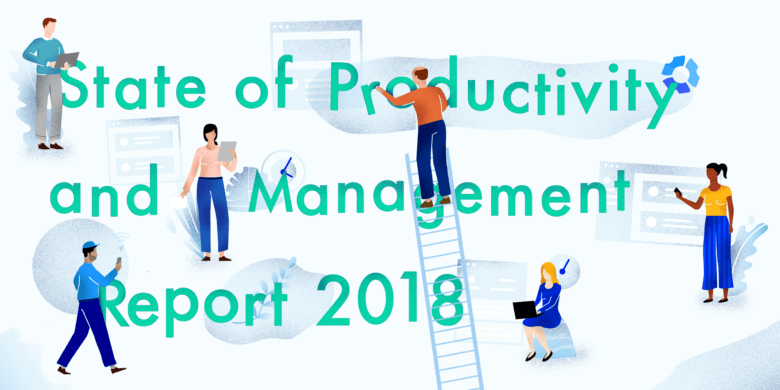 State of Productivity and Management Report 2018