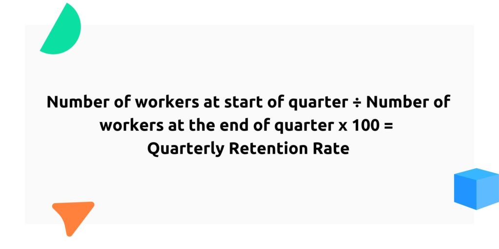 Quarterly retention rate formula